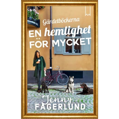 En hemlighet för mycket (inbunden)