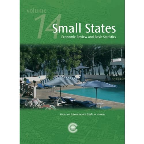 Small States: Economic Review and Basic Statistics, Volume 14 (häftad, eng)