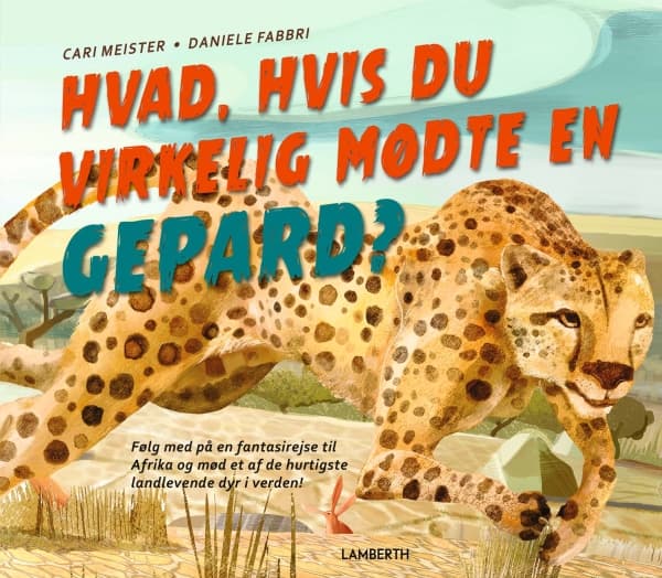Hvad, hvis du virkelig mødte en gepard? | Cari Meister