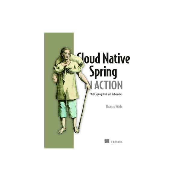Cloud Native Spring in Action: With Spring Boot and Kubernetes (häftad, eng)
