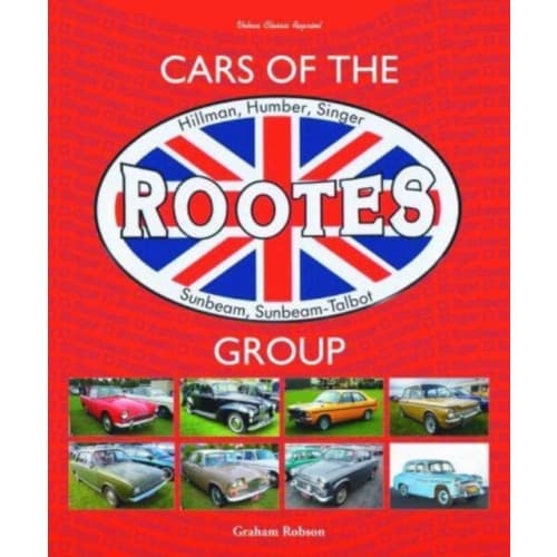 Cars of the Rootes Group (inbunden, eng)