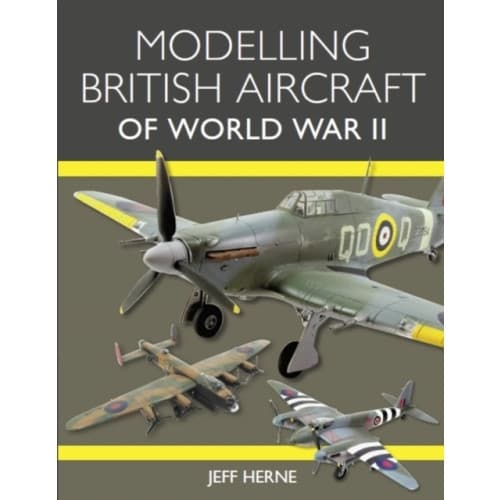 Modelling British Aircraft of World War II (häftad, eng)