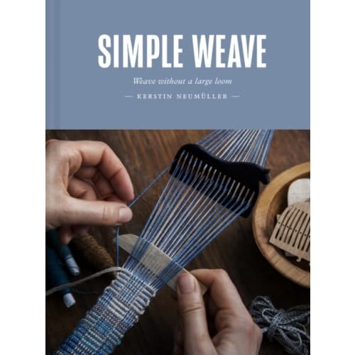 Simple Weave (inbunden, eng)