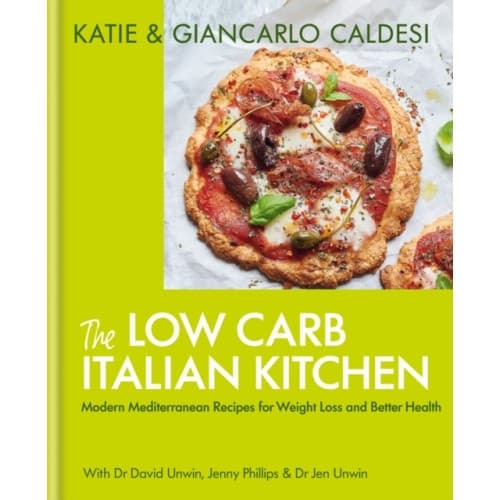 The Low Carb Italian Kitchen (inbunden, eng)
