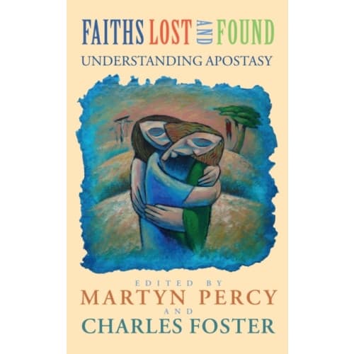 Faiths Lost and Found (häftad, eng)