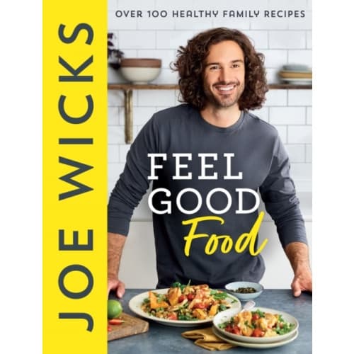 Feel Good Food (inbunden, eng)