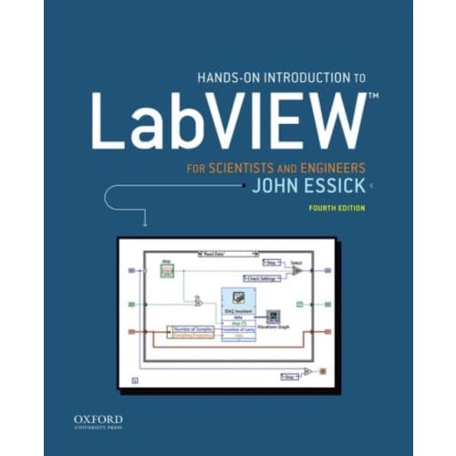 Hands-On Introduction to LabVIEW for Scientists and Engineers (häftad, eng)