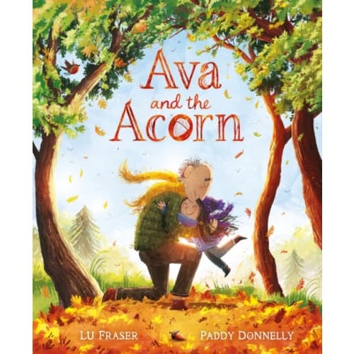 Ava and the Acorn (inbunden, eng)