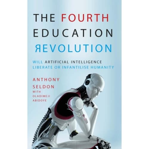 The Fourth Education Revolution (häftad, eng)