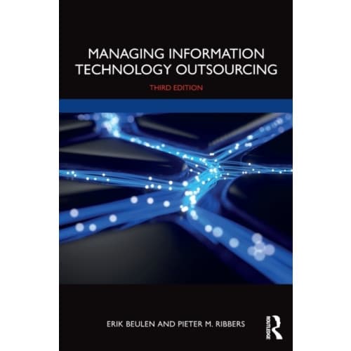 Managing Information Technology Outsourcing (häftad, eng)