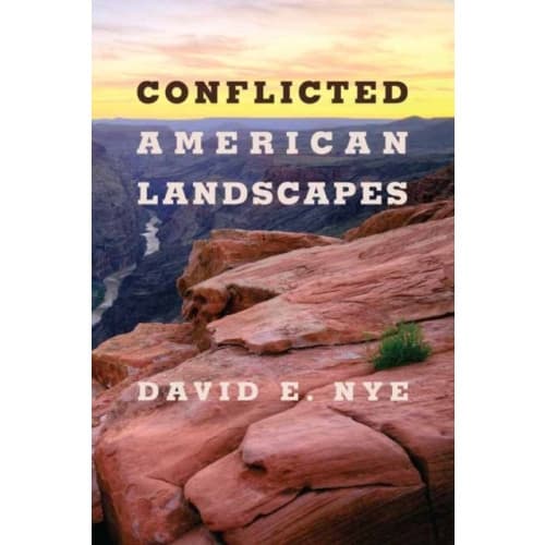 Conflicted American Landscapes (häftad, eng)