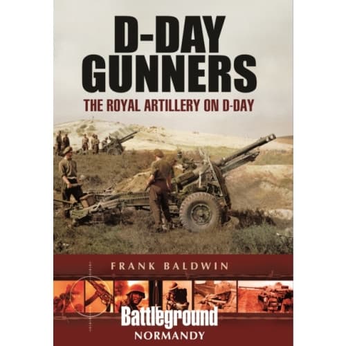 D-Day Gunners (inbunden, eng)