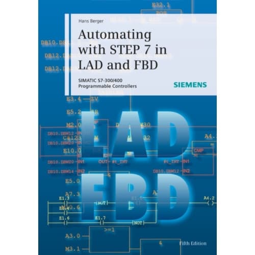 Automating with STEP 7 in LAD and FBD (inbunden, eng)