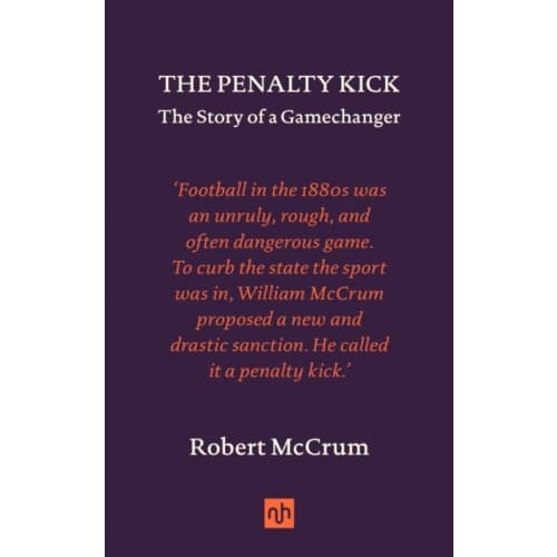 The Penalty Kick (inbunden, eng)