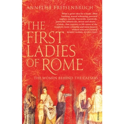 The First Ladies of Rome (häftad, eng)