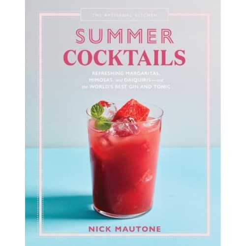 The Artisanal Kitchen: Summer Cocktails (inbunden, eng)