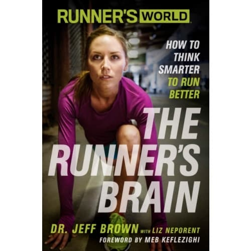 Runner's World The Runner's Brain (häftad, eng)