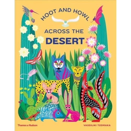 Hoot and Howl across the Desert (inbunden, eng)