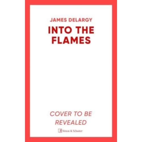 Into the Flames (häftad, eng)
