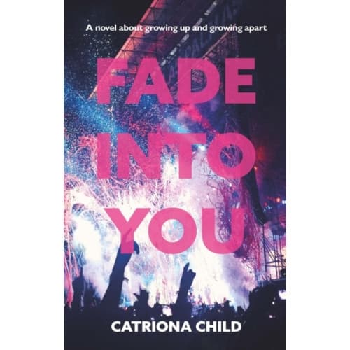 Fade into You (häftad, eng)