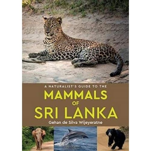 A Naturalist's Guide to the Mammals of Sri Lanka (häftad, eng)