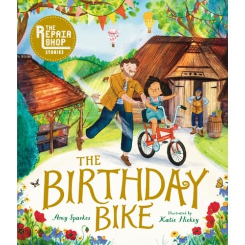The Repair Shop Stories: The Birthday Bike (inbunden, eng)