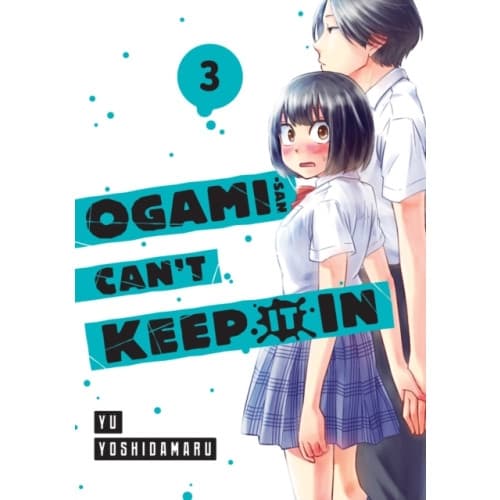 Ogami-san Can't Keep It In 3 (häftad, eng)