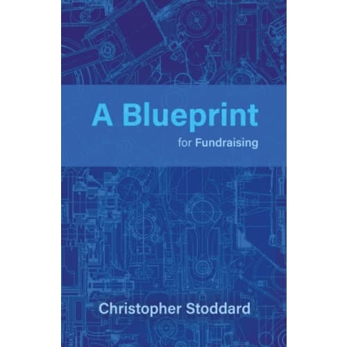 A Blueprint for Fundraising (häftad, eng)
