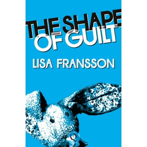 The Shape of Guilt (häftad, eng)
