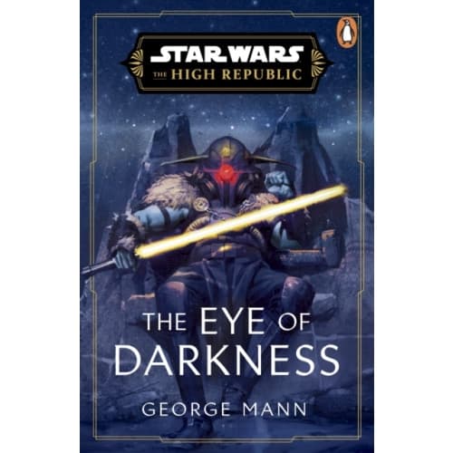 Star Wars: The Eye of Darkness (The High Republic) (häftad, eng)