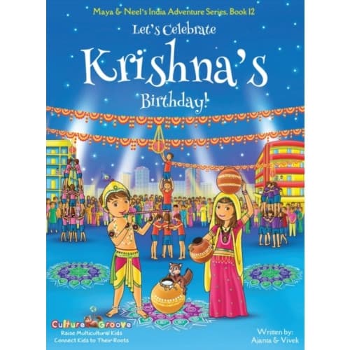 Let's Celebrate Krishna's Birthday! (Maya & Neel's India Adventure Series, Book 12) (inbunden, eng)
