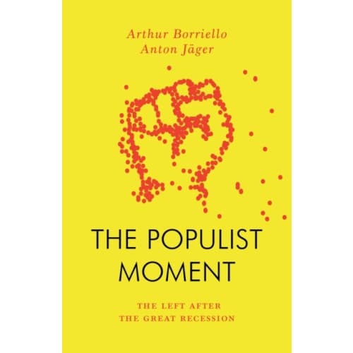 The Populist Moment (häftad, eng)