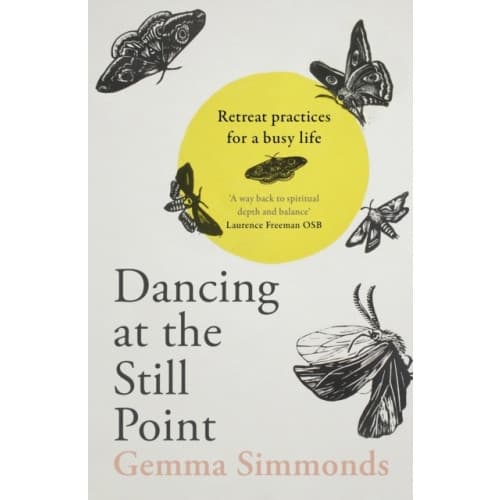Dancing at the Still Point (häftad, eng)