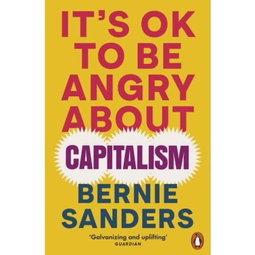 It's OK To Be Angry About Capitalism (häftad, eng)