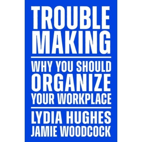 Troublemaking (häftad, eng)