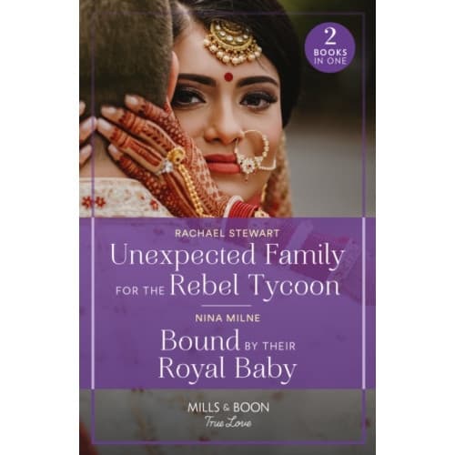 Unexpected Family For The Rebel Tycoon / Bound By Their Royal Baby (häftad, eng)