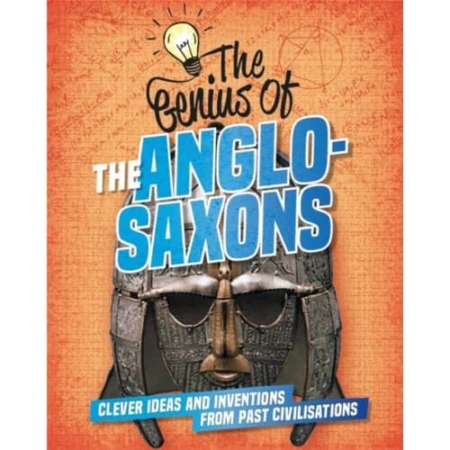 The Genius of: The Anglo-Saxons (häftad, eng)