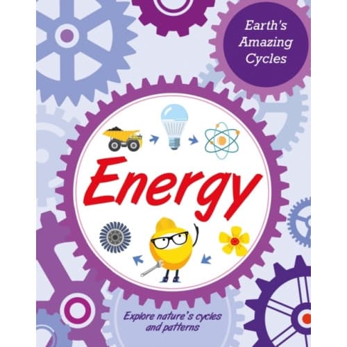 Earth's Amazing Cycles: Energy (häftad, eng)