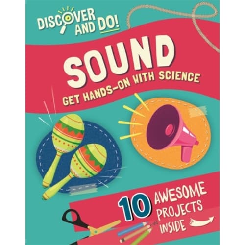 Discover and Do: Sound (häftad, eng)