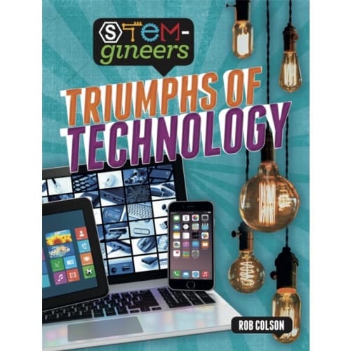 STEM-gineers: Triumphs of Technology (häftad, eng)