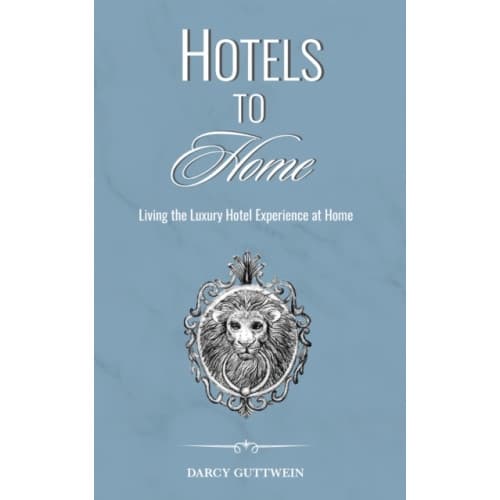 HOTELS TO HOME (inbunden, eng)
