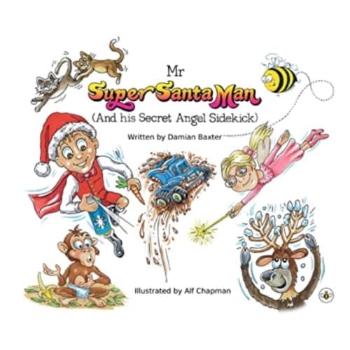 Mr Super Santa Man (and his secret Angel sidekick) (häftad, eng)