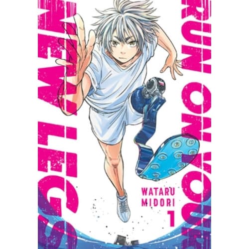 Run on Your New Legs, Vol. 1 (häftad, eng)