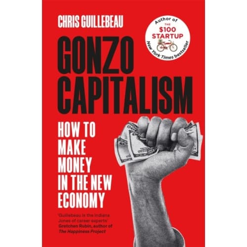 Gonzo Capitalism (häftad, eng)