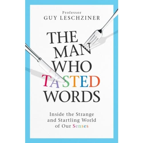 The Man Who Tasted Words (häftad, eng)