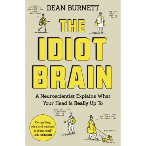 The Idiot Brain (häftad, eng)