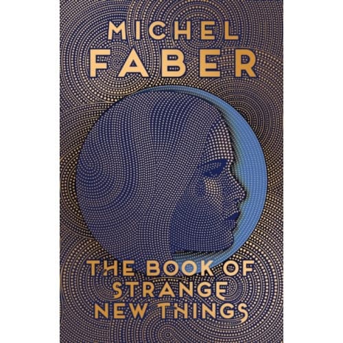 The Book of Strange New Things (häftad, eng)