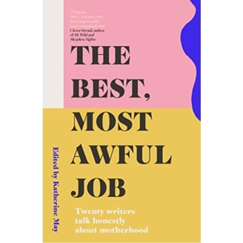 The Best, Most Awful Job (häftad, eng)