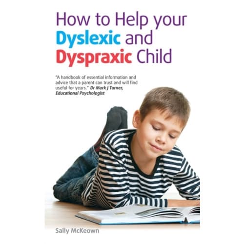 How to help your Dyslexic and Dyspraxic Child (häftad, eng)