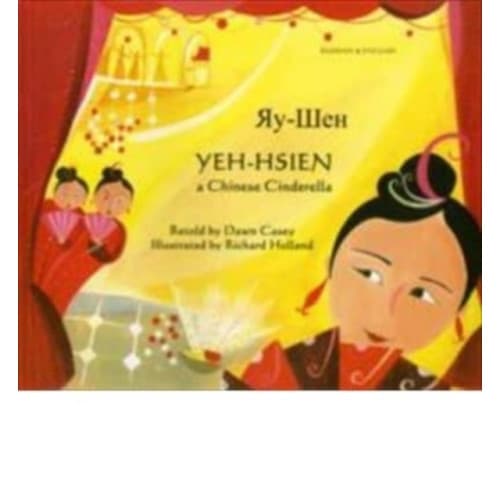 Yeh-Hsien a Chinese Cinderella in Russian and English (häftad, eng)